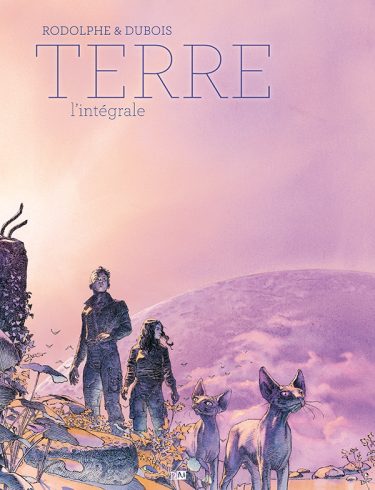 Terre. L’intégrale - TERRE - Rodolphe - Christophe Dubois - Couverture